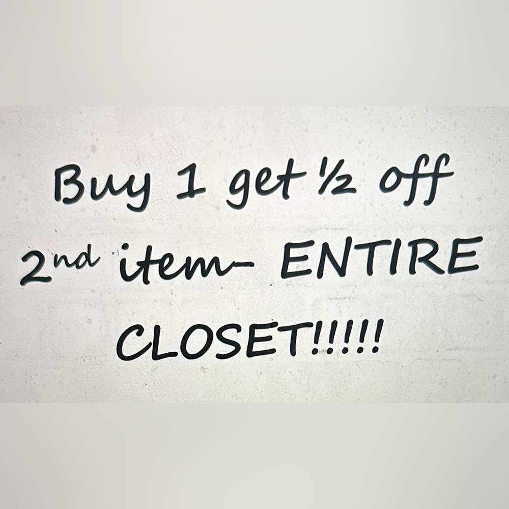 Buy 1…get 1/2 OFF